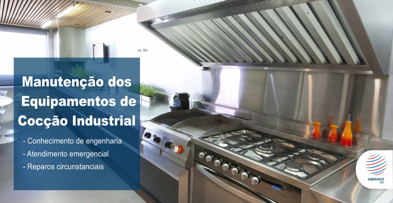 Manutenção de Equipamentos de Cocção Industrial